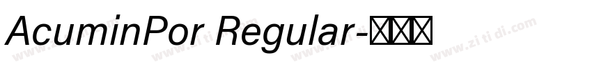 AcuminPor Regular字体转换